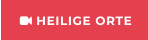  HEILIGE ORTE